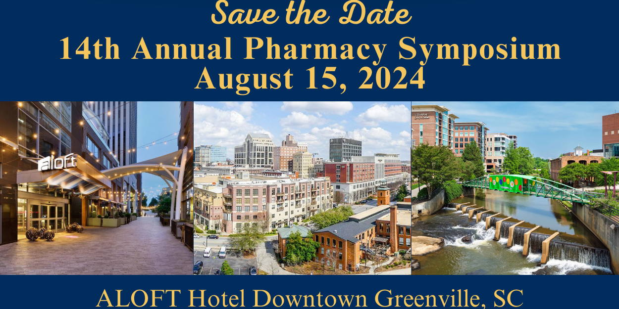 14th Annual Pharmacy Symposium hosted by Winyah Pharmacy, Guardian Pharmacy of the Piedmont, and Preferred Care Pharmacy on August 15th, 2024